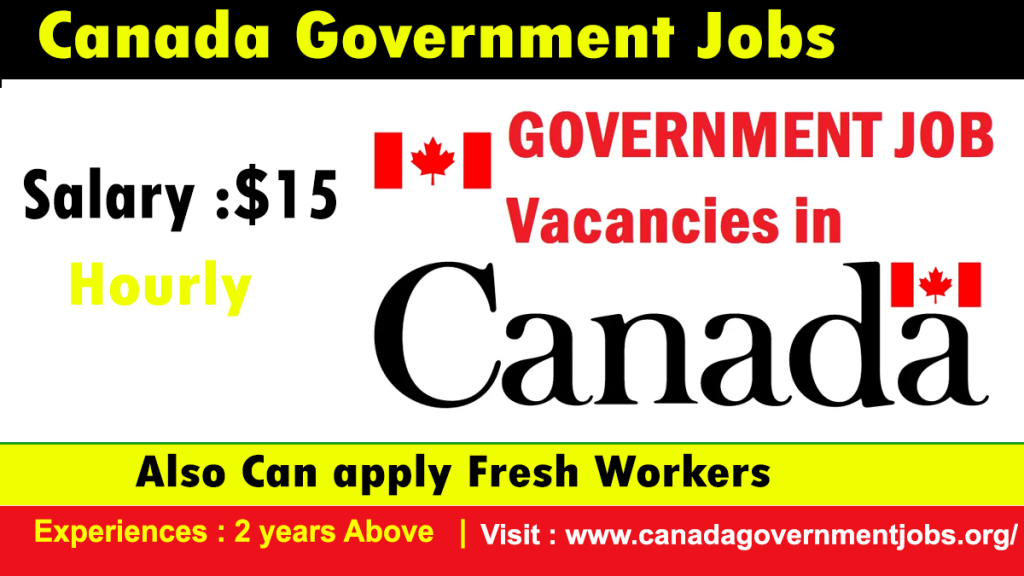 Canada Government Jobs in 2025 Submit Online Application Canada