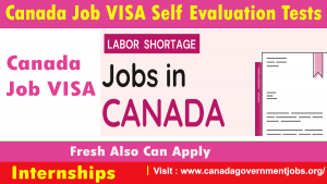 Canada Job VISA Self Evaluation Tests 2023 (Clarified).