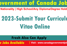 Government of Canada Jobs in 2023-Submit Your Curriculum Vitae Online