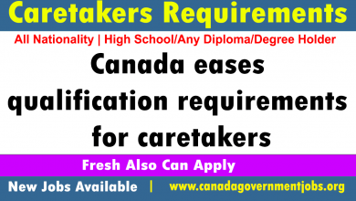 Canada eases qualification requirements for caretakers 2023-2024