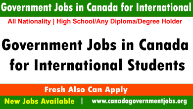 Government Jobs in Canada for International Students 2023-2024